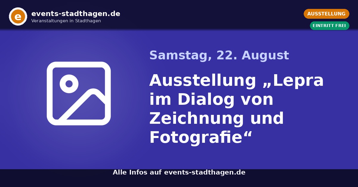 Ausstellung „Lepra im Dialog von Zeichnung und Fotografie“