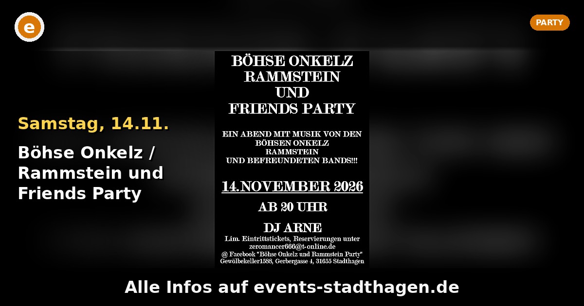 Böhse Onkelz / Rammstein und Friends Party