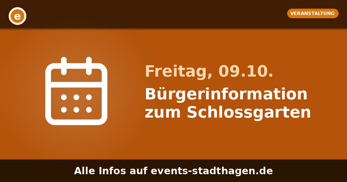 Bürgerinformation zum Schlossgarten