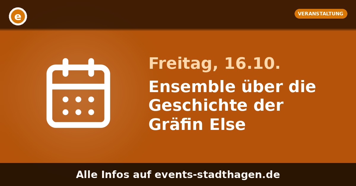 Ensemble über die Geschichte der Gräfin Else