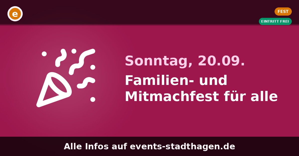 Familien- und Mitmachfest für alle