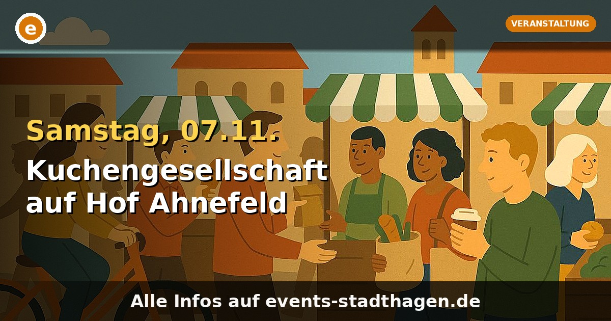 Kuchengesellschaft auf Hof Ahnefeld