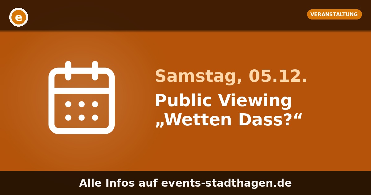 Public Viewing „Wetten Dass?“