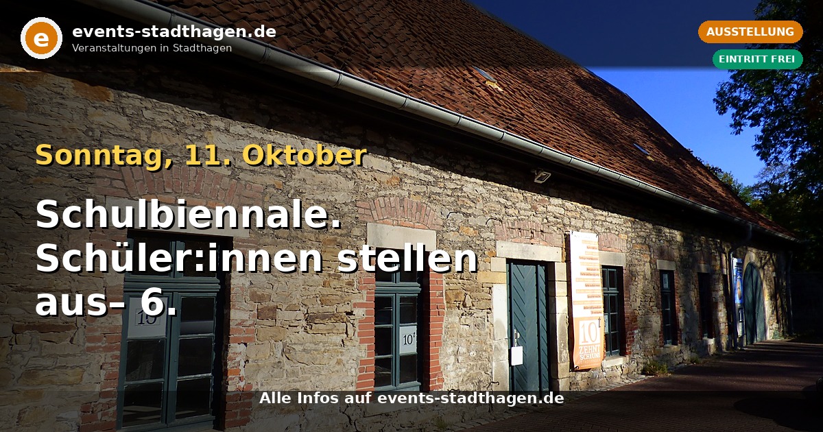 Schulbiennale. Schüler:innen stellen aus – 6. Kunstausstellung in der Zehntscheune