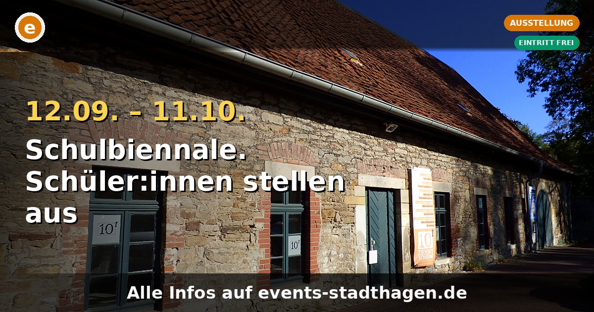 Schulbiennale. Schüler:innen stellen aus – 6. Kunstausstellung in der Zehntscheune